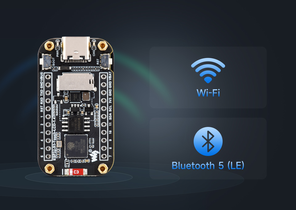 ESP32-S3-Touch-LCD 支持 Wi-Fi 和 Bluetooth 5 (LE)